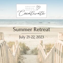 Creativate Retreat </br> Summer 2023